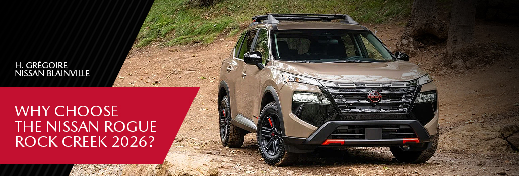 Why Choose the 2026 Nissan Rogue Rock Creek: The Perfect SUV for Adventure in the Laurentians