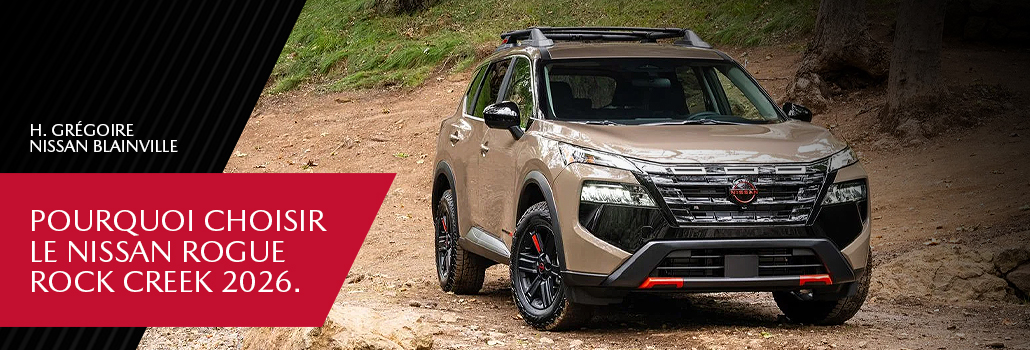 Nissan Rogue Rock Creek 2026 à Blainville | VUS aventure