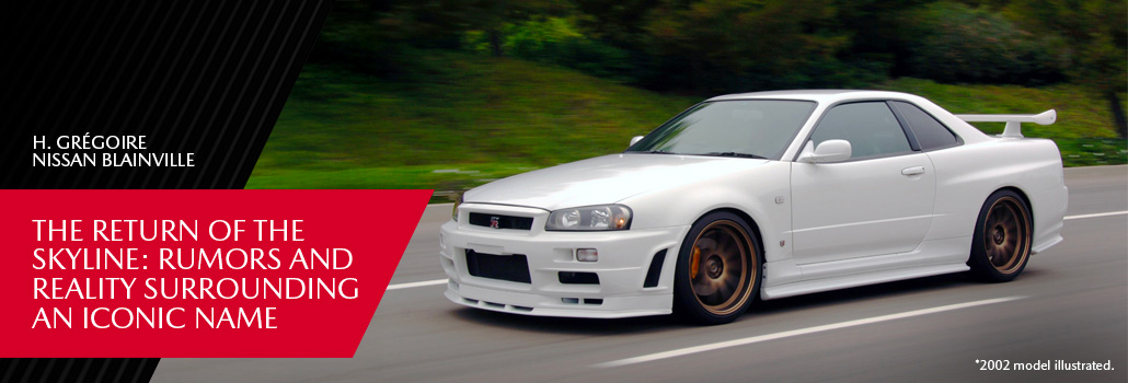 Hgregoire nissan blainville blog skyline juin EN